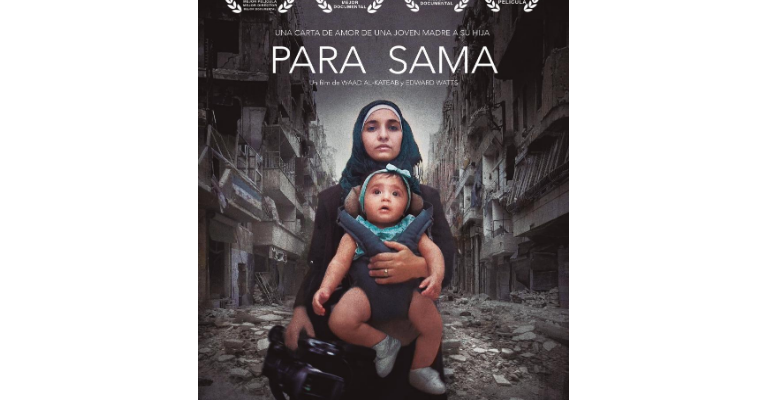 «Para Sama», documentar la guerra a través del amor