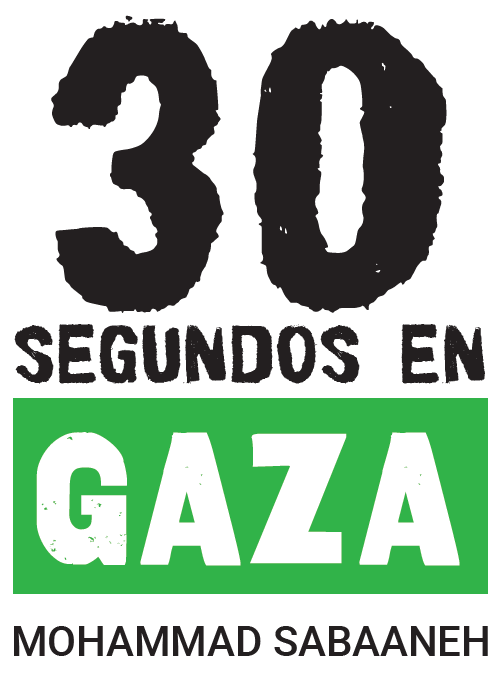 Compra «30 segundos en Gaza»