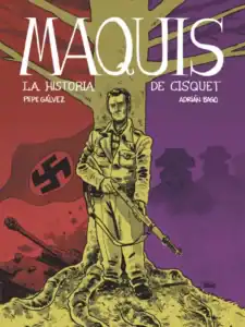 Maquis historia Cisquet