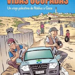 Vidas ocupadas