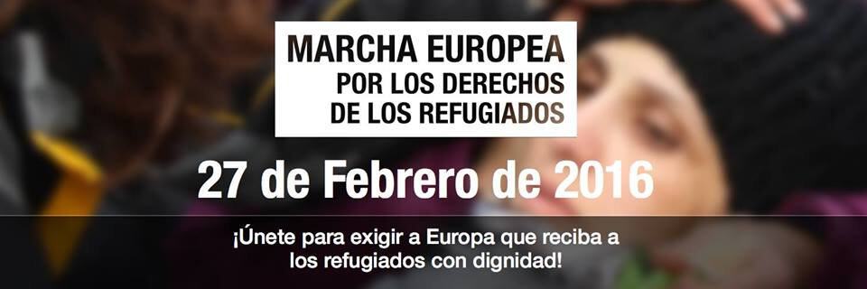 Marcha europea por los derechos de los refugiados el 27 de febrero