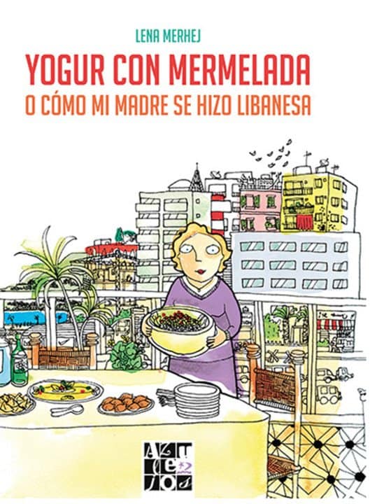 Presentación en Madrid, Barcelona y Sevilla de la novela gráfica "Yogur con mermelada. O cómo mi madre se hizo libanesa"