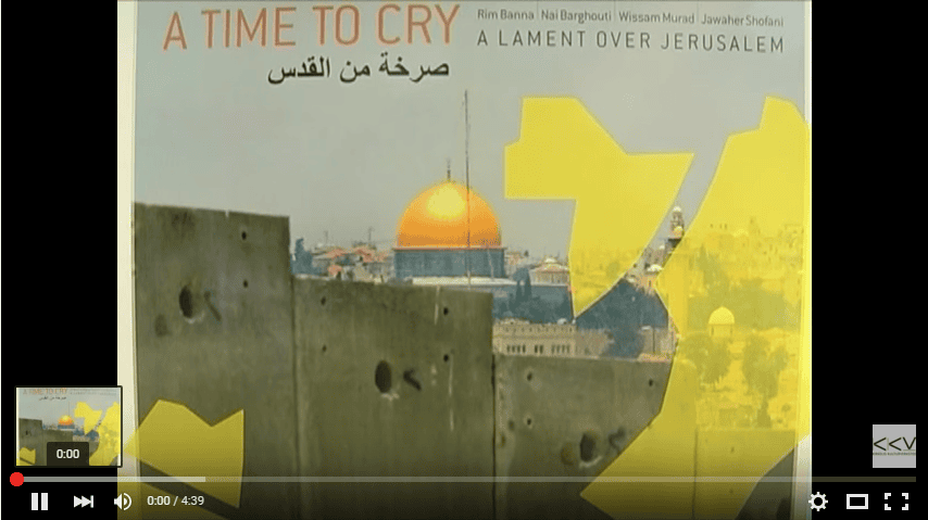 “Un grito de lamento desde Jerusalén" de la cantante palestina Rim Banna
