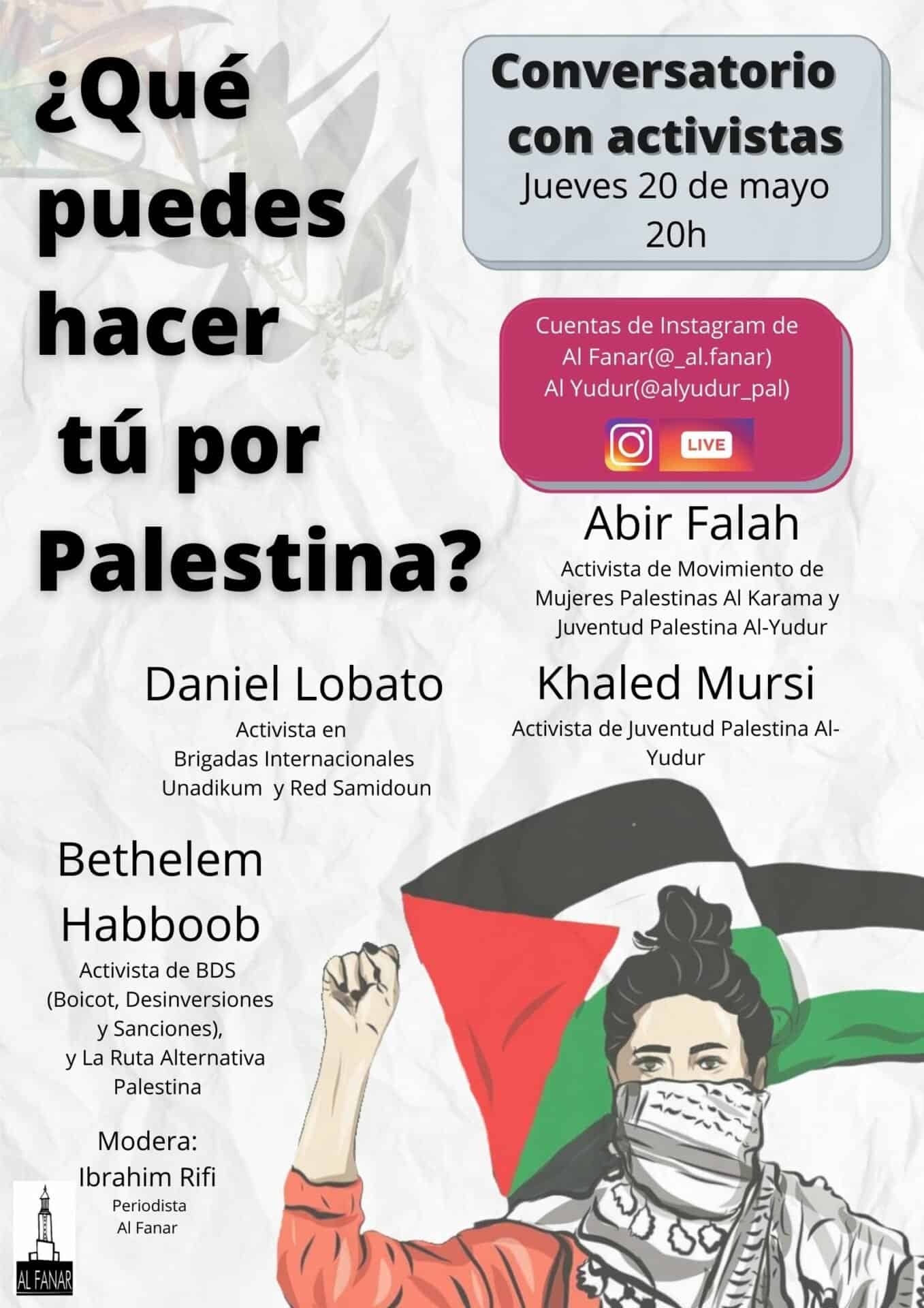 Hoy 20 de mayo a las 20h tenemos el primer directo de Al Fanar: ¿Qué puedes hacer tú por Palestina?