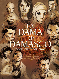 Resumen de 'La dama de Damasco' de Jean Pierre Filiu y Cyrille Pòmes