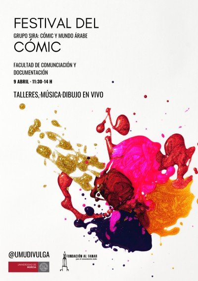 Festival del cómic en la Semana de Fiestas de la Facultad de Comunicación y Documentación de la UMU