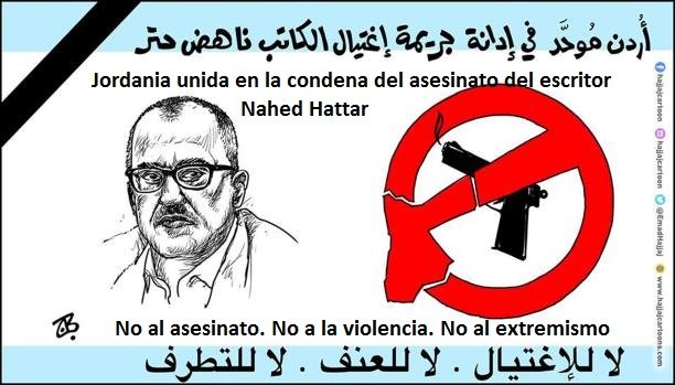 Inquietante asesinato en Jordania (artículo sobre el asesinato del periodista y escritor jordano Nahed Hattar)