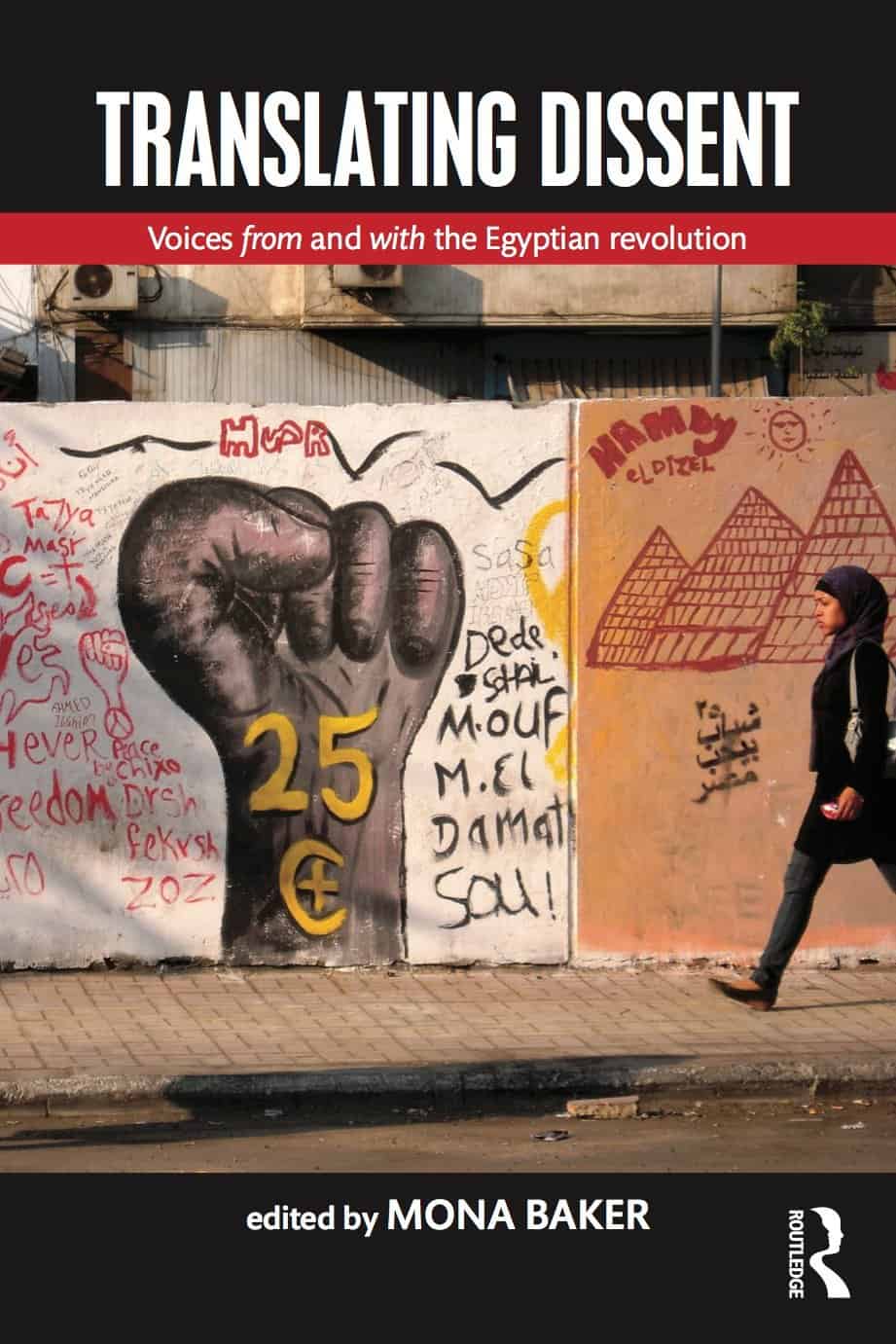 Próximas publicaciones. Translating Dissent: Voices from and with the Egyptian Revolution