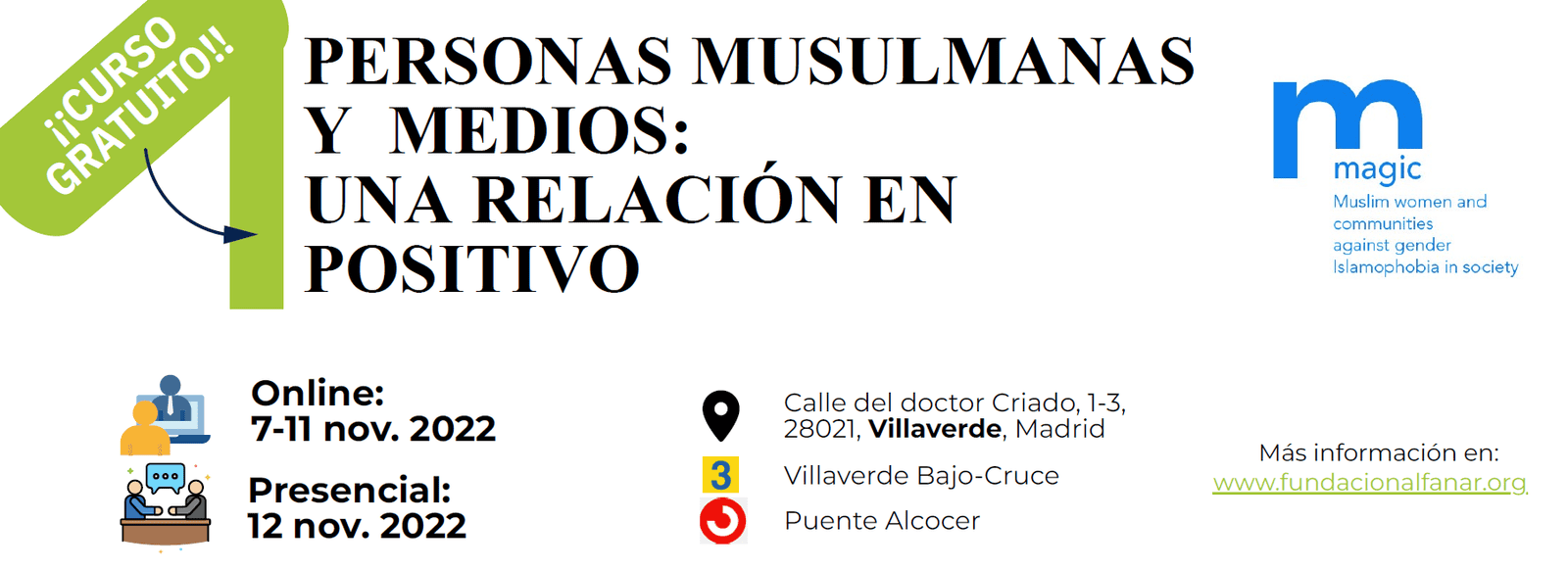 LLEGA A MADRID EL CURSO "PERSONAS MUSULMANAS Y MEDIOS: UNA RELACIÓN EN POSITIVO"