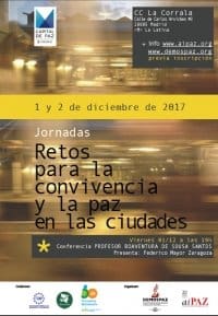 Mesa redonda: "Oportunidades y retos para la convivencia y la paz en las ciudades" en el marco de las jornadas "Retos para la convivencia y la paz en las ciudades"