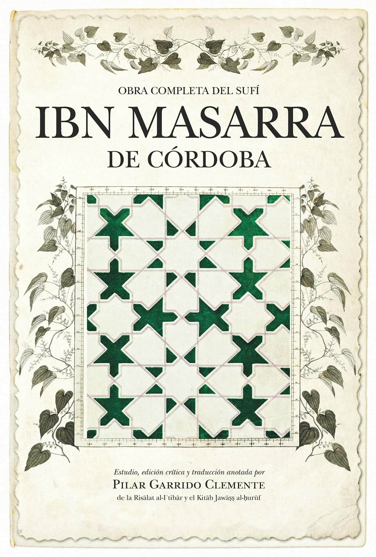 Reseña del libro 'Obra completa del sufí Ibn Massarra de Córdoba' en Murcia