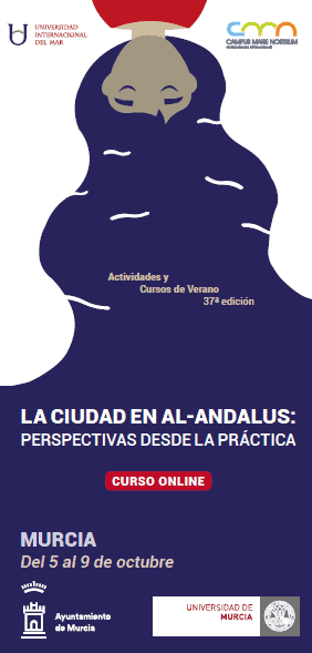 La ciudad en Al-Ándalus: perspectivas desde la práctica