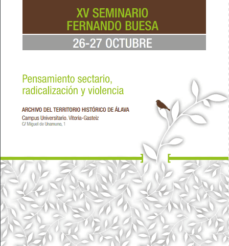 XV Seminario Fernando Buesa:  “Pensamiento sectario, radicalización y violencia”