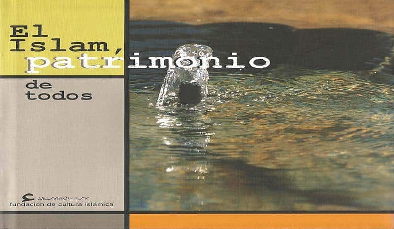 El Islam, patrimonio de todos (cap.01)