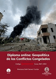 Curso online: "Geopolítica de los conflictos congelados" de la UCM