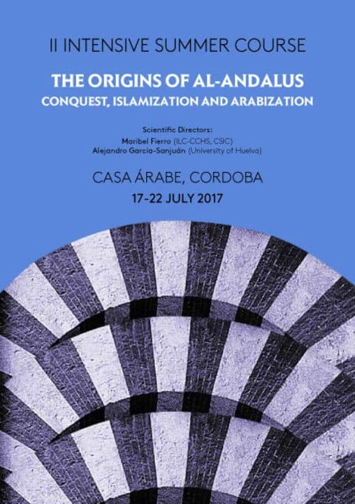 Curso de verano: "Los orígenes de al-Andalus: conquista, islamización y arabización"
