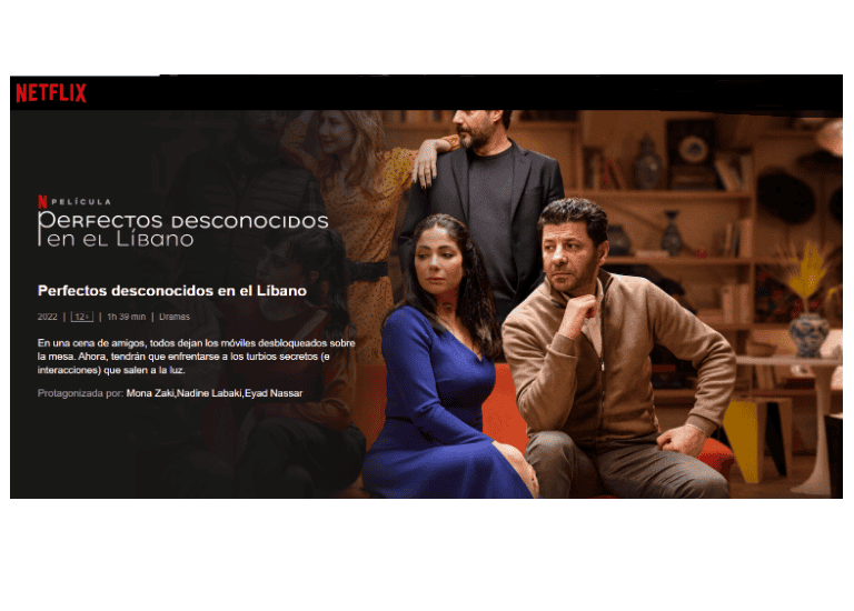 El largometraje de Netflix "Perfectos Desconocidos en el Líbano" desata una fuerte polémica