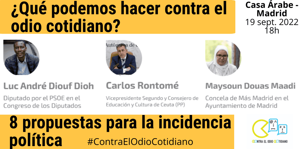 Presentación en Madrid "¿Qué podemos hacer contra el odio cotidiano? Ocho propuestas para la incidencia política"